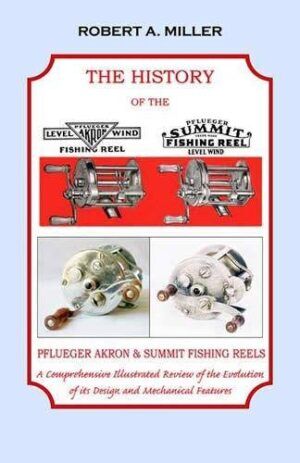 A History of the Pflueger Supreme Casting Reel, 1916-1982: a Comprehensive Illustrated Review of the Evolution of Its Design and Mechanical Features - Ask About Fly Fishing A History of the Pflueger Supreme Casting Reel, 1916-1982: a Comprehensive Illustrated Review of the Evolution of Its Design and Mechanical Features - Ask About Fly Fishing