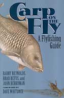 Carp on the Fly: a Flyfishing Guide