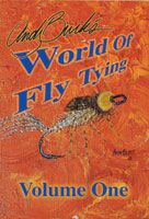Andy Burk's World of Fly Tying: Volume One
