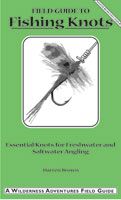 Field Guide to Fishing Knots
