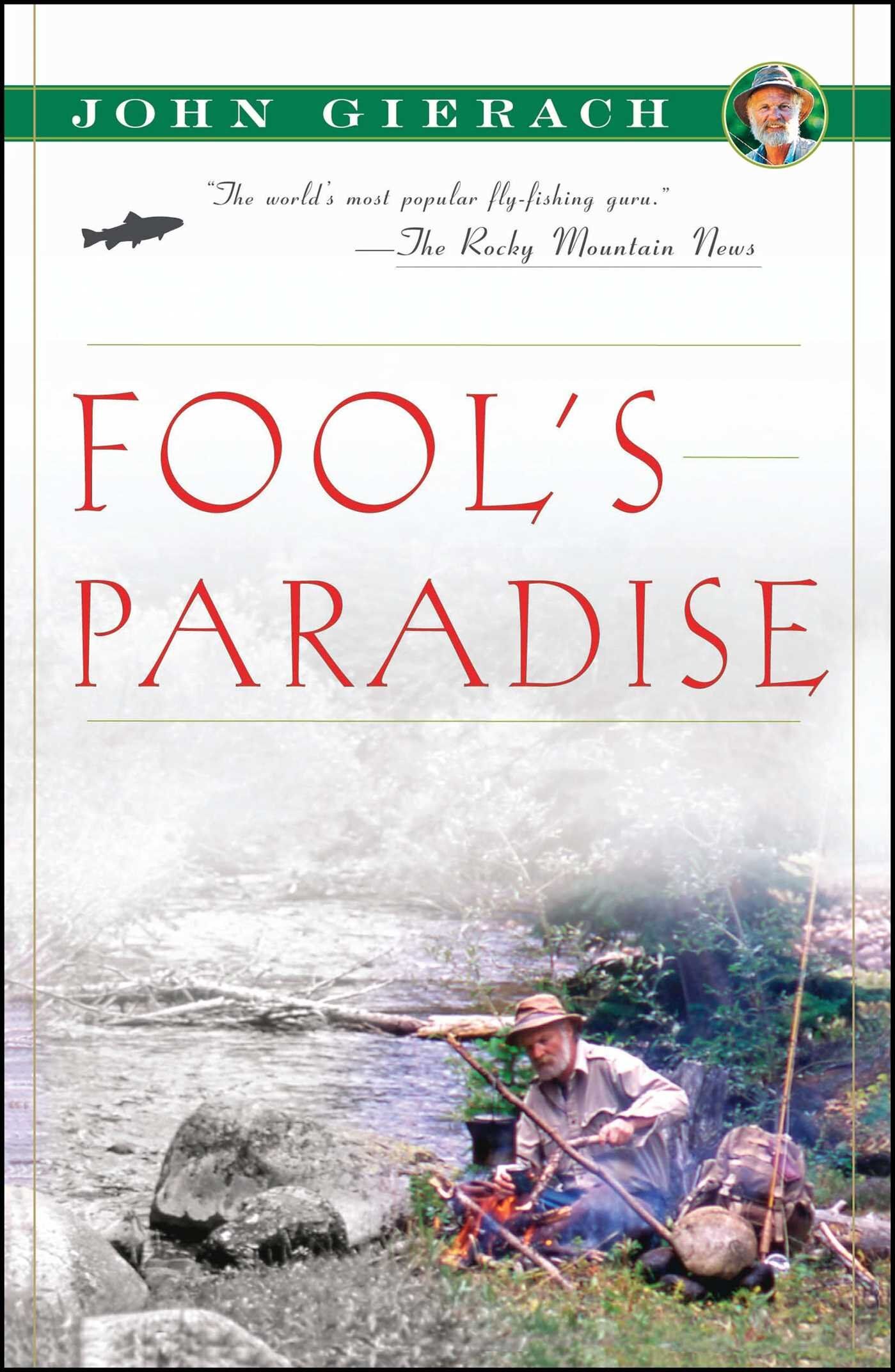 Fool's Paradise Fool's Paradise
