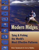 Modern Midges: Tying & Fishing the World's Most Effective Patterns