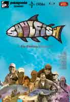 Soulfish: a Fly Fishing Adventure
