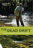 The Dead Drift: an In-depth Analysis to Fly Fishing New Zealand