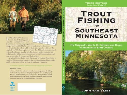 Trout Fishing in Southeast Minnesota 3rd Edition