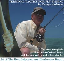 Terminal Tactics for Fly Fishing
