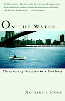 On the Water: Discovering America in a Rowboat