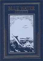 Blue Water Classics Series: the Fisherman Under the Southern Cross