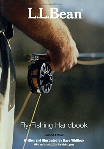 L. L. Bean Fly-fishing Handbook: 2nd Ed. L. L. Bean Fly-fishing Handbook: 2nd Ed.