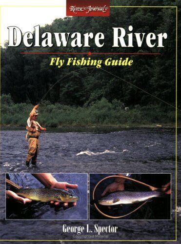 River Journal: Delaware River River Journal: Delaware River