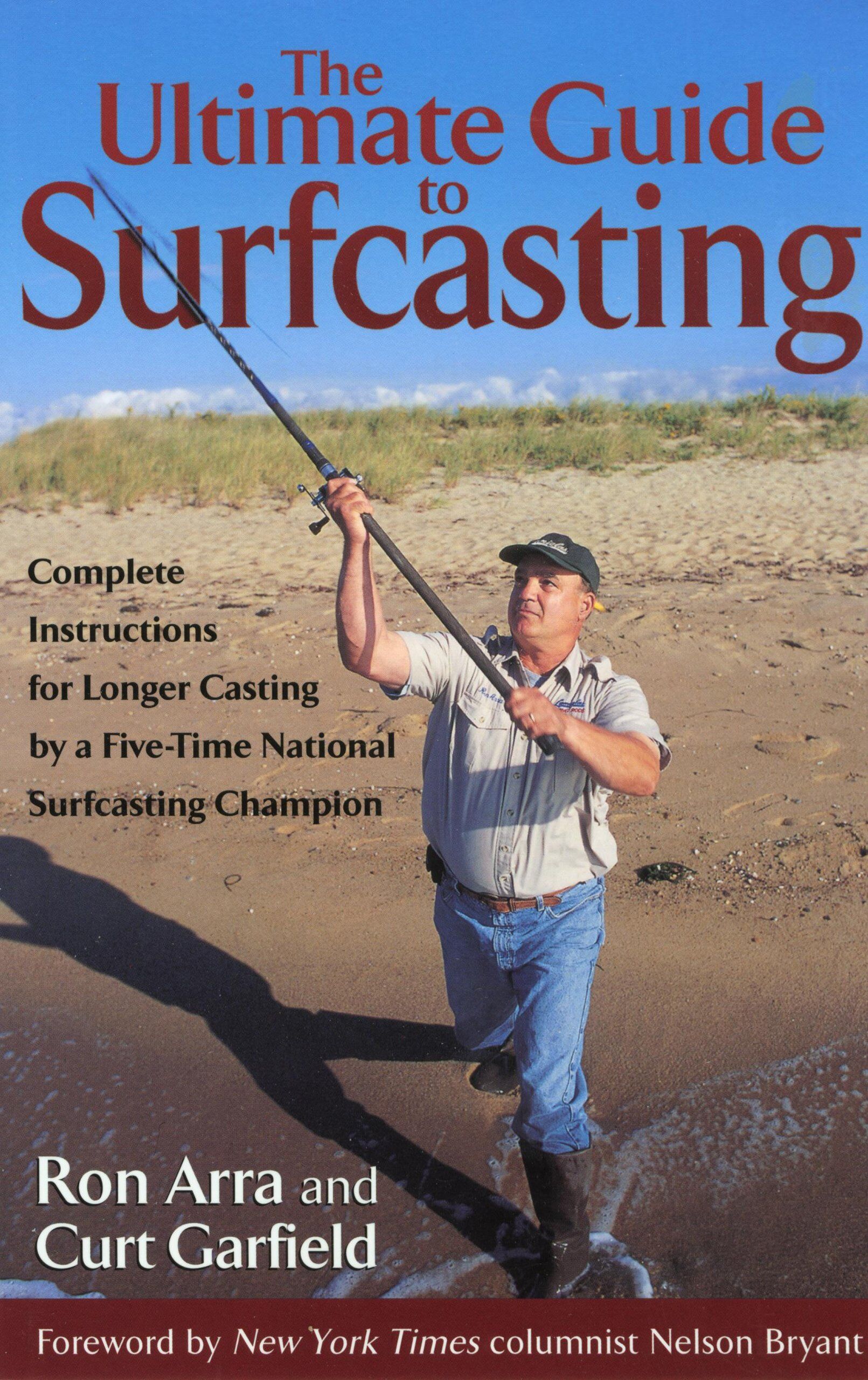 Ultimate Guide to Surfcasting Ultimate Guide to Surfcasting
